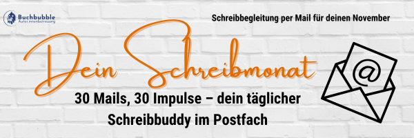 Dein Schreibmonat - Motivationsmails für den November