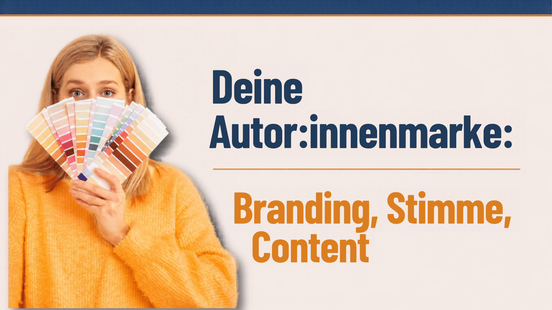 Frau mit Farbpalette vor dem Gesicht: daneben der Titel „Deine Autor:innenmarke: Branding, Stimme, Content“